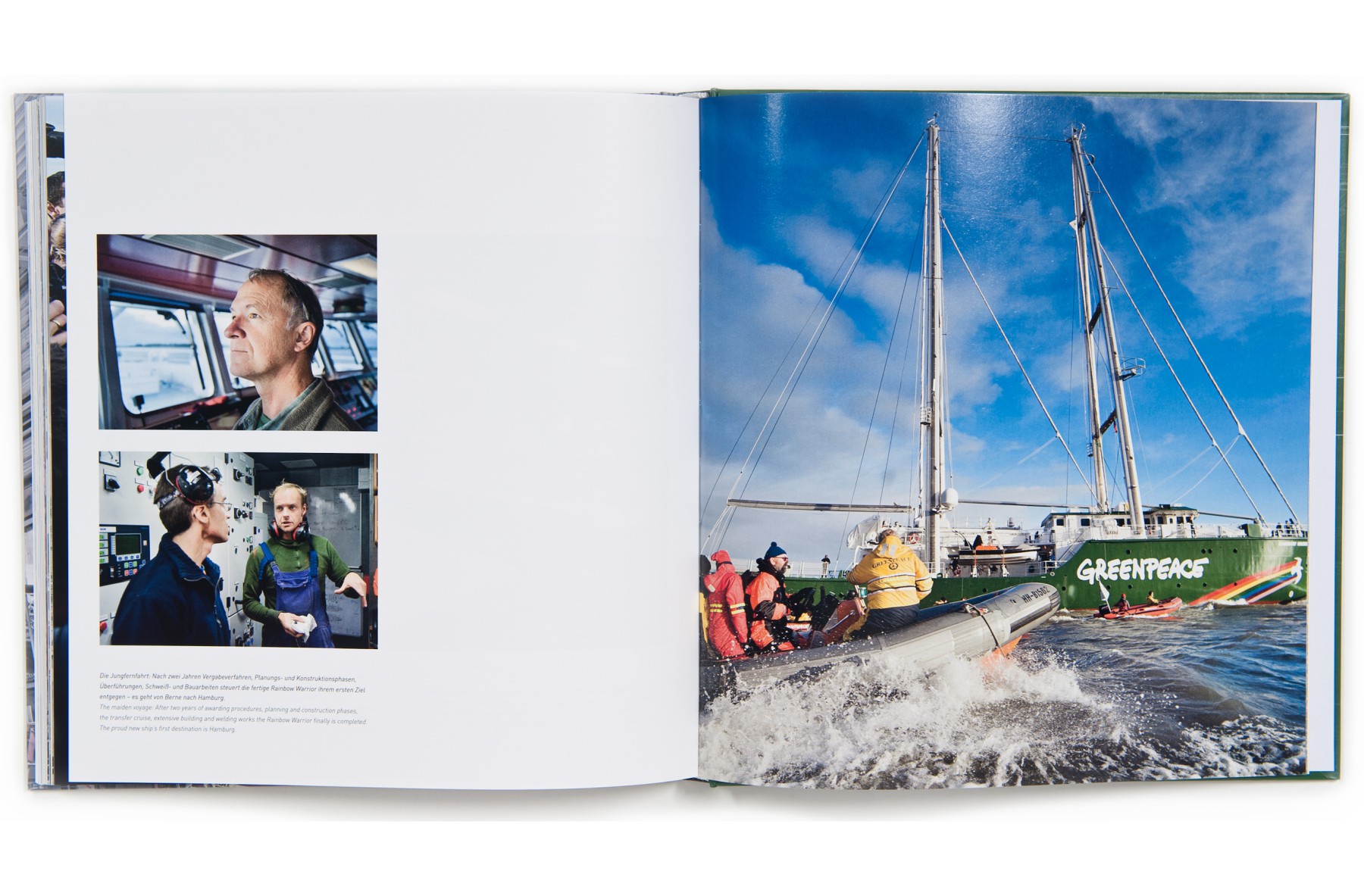 Das Buchprojekt dokumentiert den Bau der neuen Rainbow Warrior auf einer Spezial-Werft in Berne